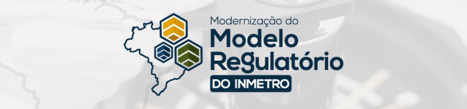 Modernization of Inmetro's Regulatory Model: what is it and where are ...